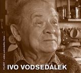 CD Ivo Vodseďálek - audiokniha - Ivo Vodseďálek - Audioknihy - pro děti CD Ivo Vodseďálek