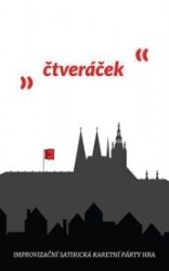 Čtveráček/Improvizační satirická karetní párty hra - Karetní hry Čtveráček/Improvizační satirická karetní párty hra