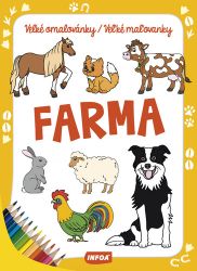 Farma - Velké omalovánky/Veľké maľovanky Farma - Velké omalovánky/Veľké maľovanky