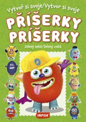 Vytvoř si svoje příšerky - Zelený sešit / Vytvor si svoje príšerky - Zelený zošit + samole