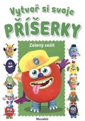 Vytvoř si svoje příšerky – Zelený sešit + samolepky Vytvoř si svoje příšerky – Zelený sešit + samolepky