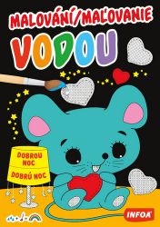 Malování / Maľovanie vodou - Dobrou noc / Dobrú noc Malování / Maľovanie vodou - Dobrou noc / Dobrú noc