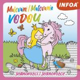 Malování / Maľovanie vodou - Jednorožci / Jednorožce - Vodní omalovánky Malování / Maľovanie vodou - Jednorožci / Jednorožce