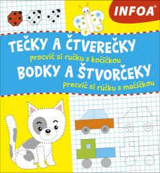 Tečky a čtverečky - Procvič si ručku s kočičkou - Slovenské knihy pro děti Tečky a čtverečky - Procvič si ručku s kočičkou