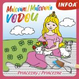 Malování / Maľovanie vodou - Princezny - Vodní omalovánky Malování / Maľovanie vodou - Princezny