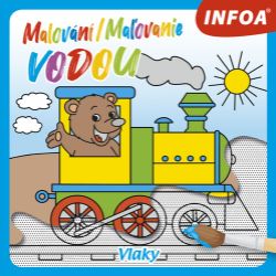 Malování / Maľovanie vodou - Vlaky - Vodní omalovánky Malování / Maľovanie vodou - Vlaky