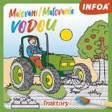 Malování / Maľovanie vodou - Traktory / Traktory Malování / Maľovanie vodou - Traktory / Traktory