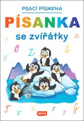 Písanka se zvířátky - Psací písmena - Písanky a slabikáře Písanka se zvířátky Psací písmena