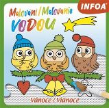 Malování / Maľovanie vodou - Vánoce / Vianoce - Slovenské knihy pro děti Malování / Maľovanie vodou - Vánoce / Vianoce