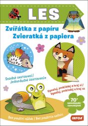 Les - Zvířátka z papíru / Zvieratká z papiera - Slovenské knihy pro děti Les - Zvířátka z papíru / Zvieratká z papiera