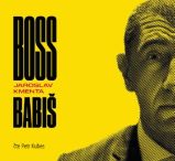 Boss Babiš - CD (Čte Petr Kubes) - audiokniha