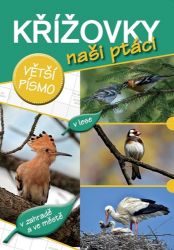 Křížovky naši ptáci Křížovky naši ptáci