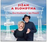 CD Jižan a blondýna (Čtou Eva Hrušková a Jan Přeučil) - audiokniha - Jana Soukupová - Audioknihy - česká literatura Jižan a blondýna - CDmp3 (Čtou Eva Hrušková a Jan Přeučil)