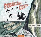 CD Pobřežní cesta - audiokniha - Raynor Winn - Audioknihy - světová literatura Pobřežní cesta - CDm3 (Čte Dana Černá)