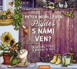 Půjdeš s námi ven? - Objevitelské výpravy za přírodou ve městě - CDm3 (Čte Martin Preiss) - Peter Wohlleben - Audioknihy - pro děti Půjdeš s námi ven? - Objevitelské výpravy za přírodou ve městě - CDm3 (Čte Martin Preiss)