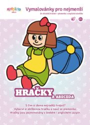 Hračky a abeceda – vymalovánky pro nejmenší A5 - Kristýna Bízová - Omalovánky pro děti Omalovánky pro nejmenší - Moje hračky a písmena
