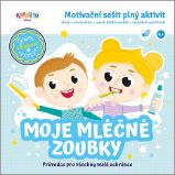 Moje mléčné zoubky Moje mléčné zoubky