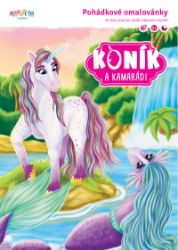 Koník a kamarádi - Valentina Montevecchi - Omalovánky koní Koník a kamarádi
