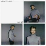 LP Miloslav König - Hedvábí - Světový Pop Rock na vinylu LP Miloslav König - Hedvábí