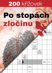 Křížovky - Po stopách zločinu - Křížovky Křížovky - Po stopách zločinu