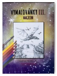 Vymalovánky 3.díl s lepenou horní vazbou A4, 16 listů