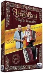 Homolkovi - Přijďte kamarádi - DVD - Hudební Homolkovi - Přijďte kamarádi - DVD