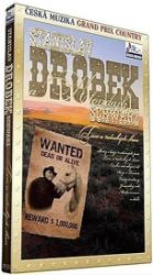 Drobek - Tam u nebeských bran - DVD - Folk, Country Drobek - Tam u nebeských bran - DVD