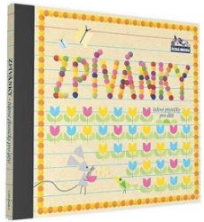 Zpívánky 1. - 1 CD - Dětské písničky na CD CD Zpívánky