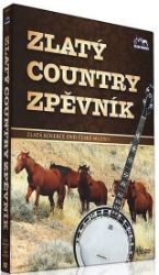 Zlatý country zpěvník - DVD - Folk, Country Zlatý country zpěvník - DVD