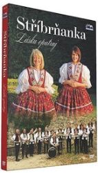Stříbrňanka - Lásku opatruj - DVD - Hudební Stříbrňanka - Lásku opatruj - DVD