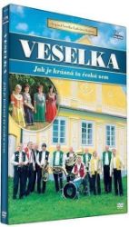 Veselka - Jak je krasná ta česka zem - DVD - Hudební Veselka - Jak je krasná ta česka zem - DVD