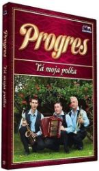 Progres - Tá moja polka - DVD - Hudební Progres - Tá moja polka - DVD