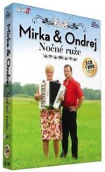Mirka a Ondrej - Nočné ruže - CD+DVD - České dechovky na vinylu Mirka a Ondrej - Nočné ruže - CD+DVD