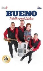 Bueno – Nádherná láska - CD+DVD Bueno – Nádherná láska - CD+DVD