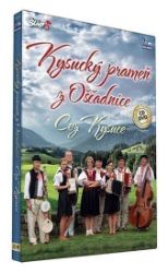 Kysucký prameň z Oščadnice - Cez Kysuce - CD+DVD Kysucký prameň z Oščadnice - Cez Kysuce - CD+DVD
