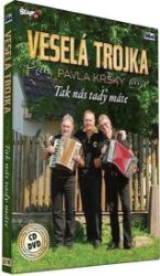Veselá trojka - Tak nás tady máte - CD+DVD Veselá trojka - Tak nás tady máte - CD+DVD