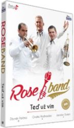 Rose Band - Teď už vím - DVD - Hudební Rose Band - Teď už vím - DVD