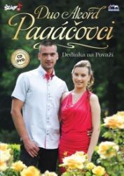 Duo Akord Pagáčovci - Dedinka na Pováží - CD + DVD Duo Akord Pagáčovci - Dedinka na Pováží - CD + DVD