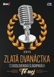 CD Zlatá dvanáctka - Rok 2015 - Český Pop Rock na CD Zlatá dvanáctka - Rok 2015 - CD