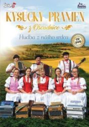 Kysucký prameň - Hudba z nášho srdca - CD + DVD - České dechovky na vinylu Kysucký prameň - Hudba z nášho srdca - CD + DVD
