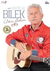 Bílek Miroslav - Všem láskám - CD + DVD Bílek Miroslav - Všem láskám - CD + DVD