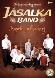 Jásalka Band - Kapelo, polku hrej - CD + DVD - Hudební Jásalka Band - Kapelo, polku hrej - CD + DVD