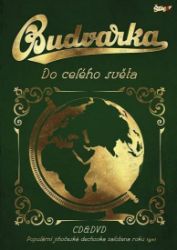 Budvarka - Do celého světa - CD + DVD - Hudební Budvarka - Do celého světa - CD + DVD
