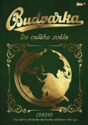 Budvarka - Do celého světa - CD + DVD Budvarka - Do celého světa - CD + DVD