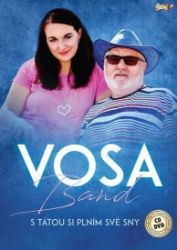 Vosa Band - S tátou si plním své sny - CD + DVD - Hudební Vosa Band - S tátou si plním své sny - CD + DVD