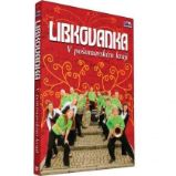 Libkovanka - Z našeho kraje - DVD - Hudební Libkovanka - Z našeho kraje - DVD