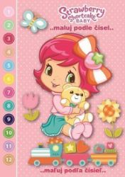 Strawberry Shortcake Baby - Maluj podle čísel - Vybarvování podle čísel pro děti Strawberry Shortcake Baby - Maluj podle čísel