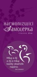 Harmonizující samolepka průhledná "Miluj a žij a žij a miluj každý okamžik naplno." průměr