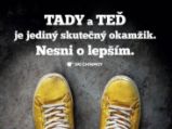 Plechová cedulka - Tady a teď je jediný skutečný okamžik. Nesni o lepším - Sri Chinmoy - Dárky Plechová cedulka - Tady a teď je jediný skutečný okamžik. Nesni o lepším