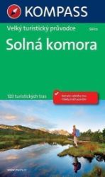Solná komora / velký turistický průvodce 597cz - Mapy Rakousko Solná komora - velký tur. průvodce NKOM